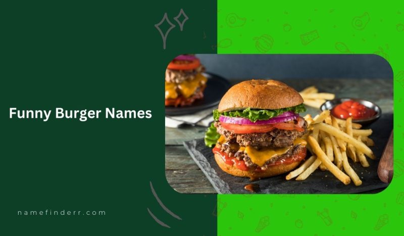 Funny Burger Names