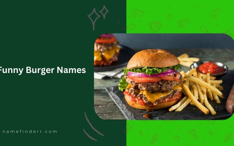 Funny Burger Names