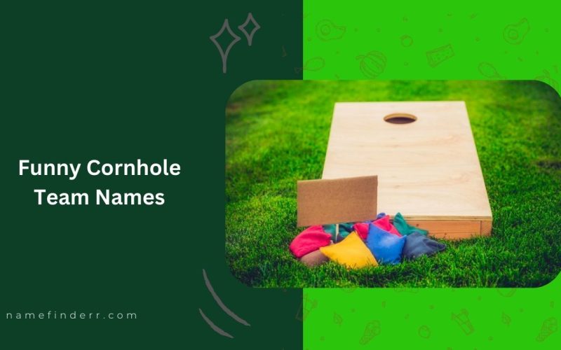 Funny Cornhole Team Names