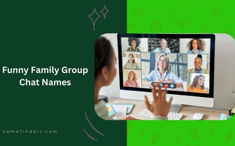 Funny Family Group Chat Names