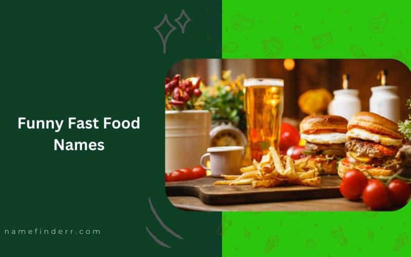 Funny Fast Food Names